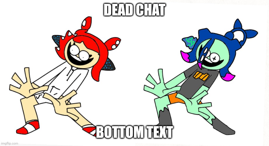 Spooky month | DEAD CHAT; BOTTOM TEXT | image tagged in spooky month | made w/ Imgflip meme maker