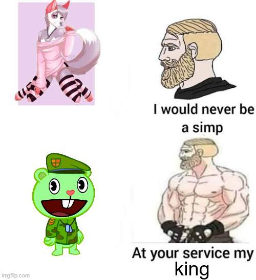 lmfao | king | image tagged in i would never be simp | made w/ Imgflip meme maker