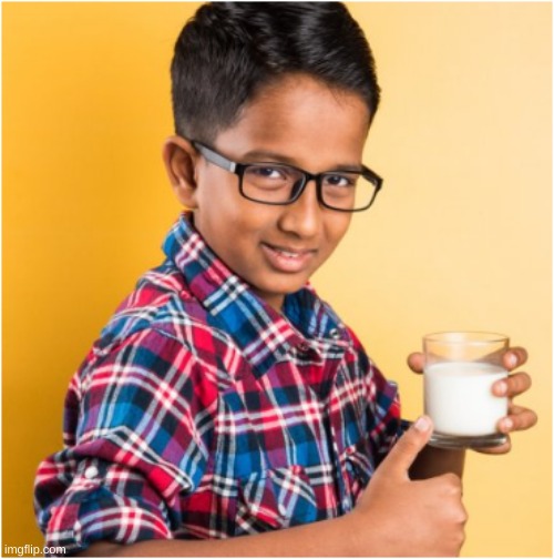 Indian kid with milk glass | image tagged in indian kid with milk glass | made w/ Imgflip meme maker