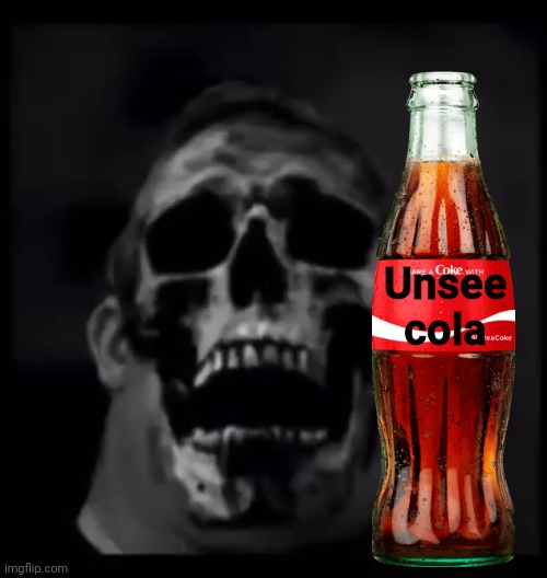 High Quality Unsee Cola Blank Meme Template