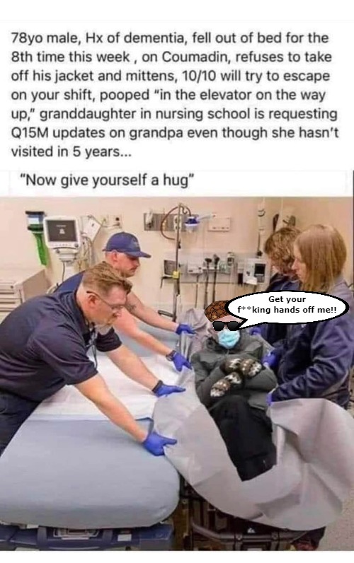 Get your f**king hands off me!! | made w/ Imgflip meme maker