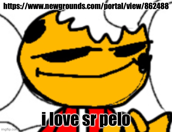 crunch grin | https://www.newgrounds.com/portal/view/862488; i love sr pelo | image tagged in crunch grin | made w/ Imgflip meme maker