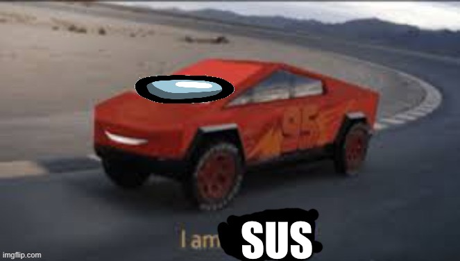 Amogus | SUS | image tagged in i am x | made w/ Imgflip meme maker