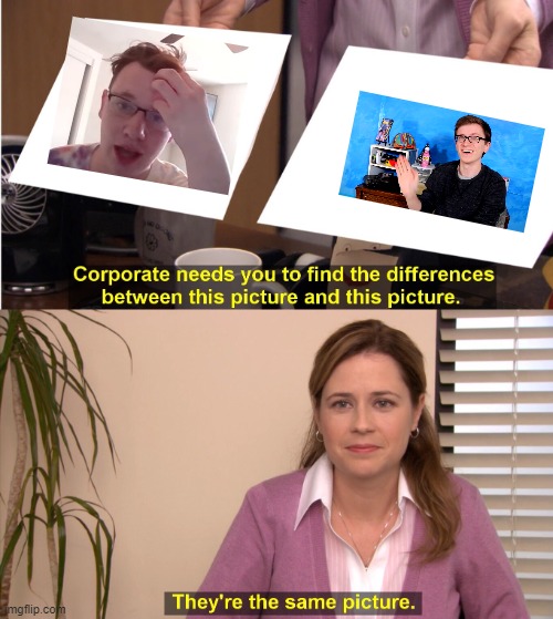 They're The Same Picture Meme - Imgflip