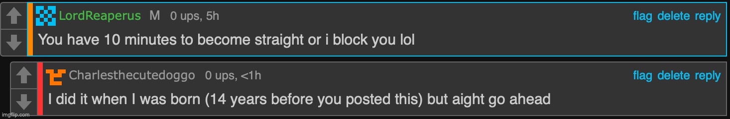 bro deadass thought I was gay lmao | made w/ Imgflip meme maker
