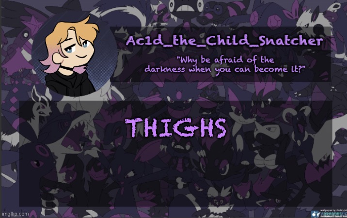 . | THIGHS | made w/ Imgflip meme maker