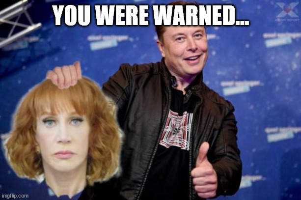 YOU WERE WARNED... | made w/ Imgflip meme maker