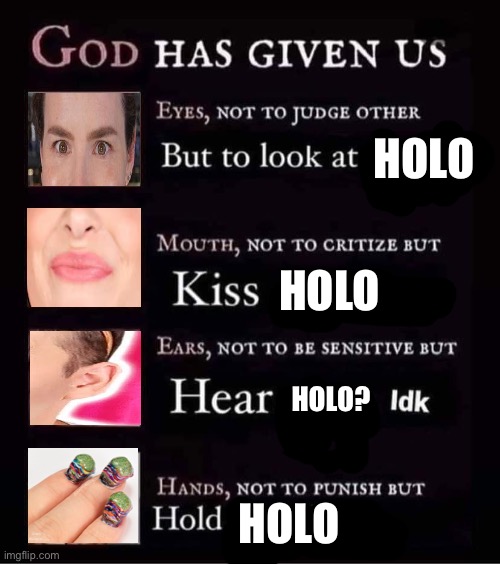 HOLO; HOLO; HOLO? HOLO | image tagged in memes,simplynailogical,holo,nail polish,god has given us | made w/ Imgflip meme maker