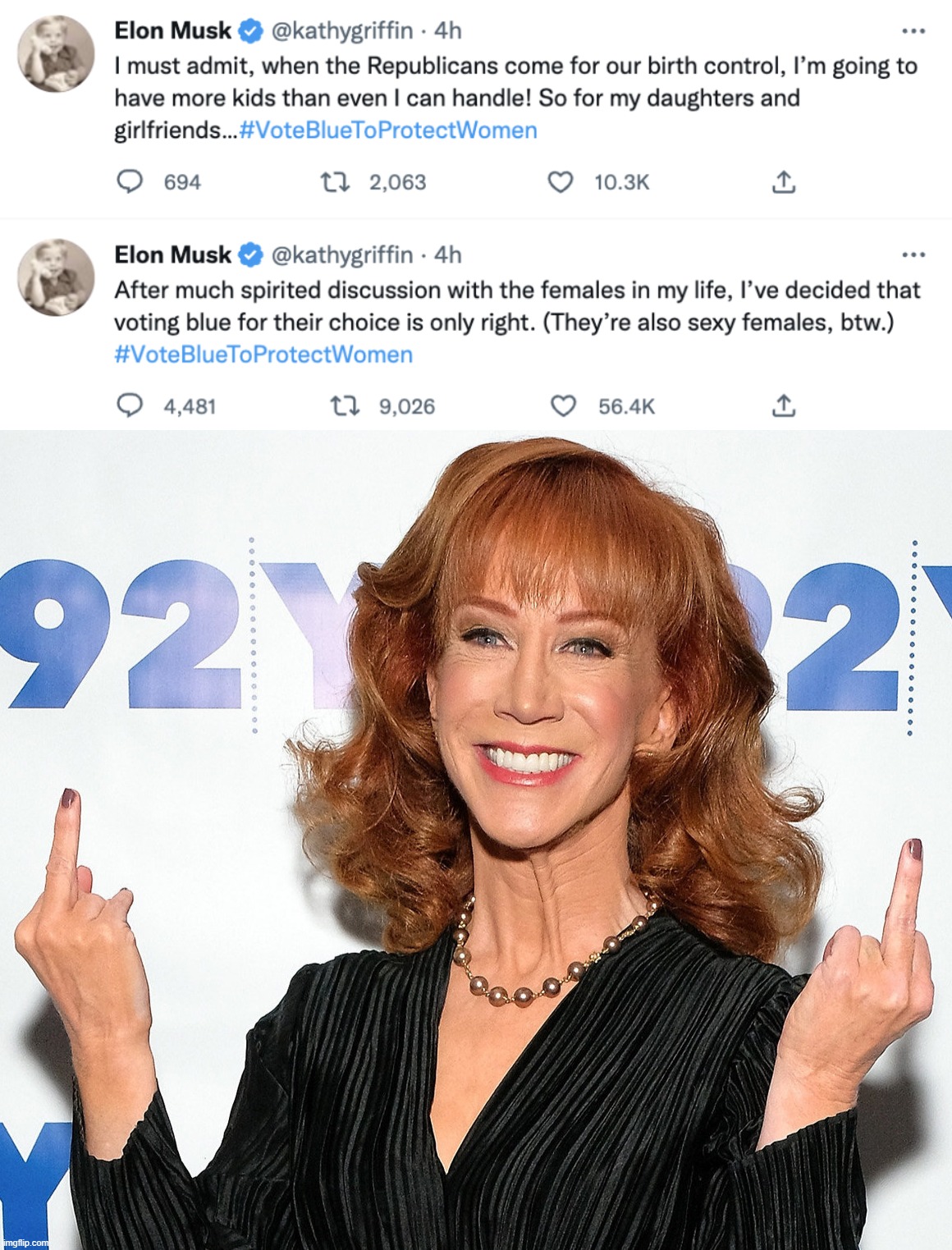 Kathy Griffin does a little trolling | image tagged in kathy griffin impersonates elon musk,kathy griffin flips off | made w/ Imgflip meme maker