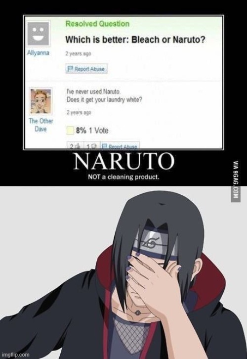 N-Naruto is not a cleaning product | image tagged in naruto,bleach,anime | made w/ Imgflip meme maker