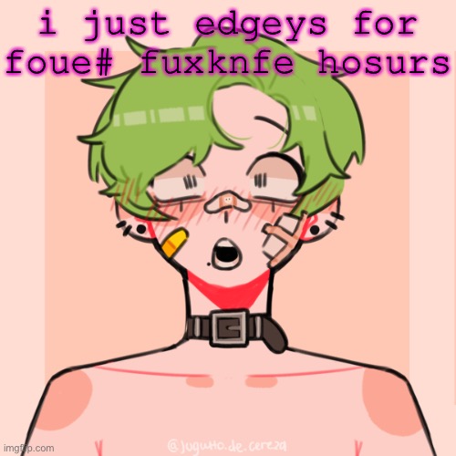 i csahnt spesllm | i just edgeys for foue# fuxknfe hosurs | image tagged in hypnowhore s picrew temp | made w/ Imgflip meme maker