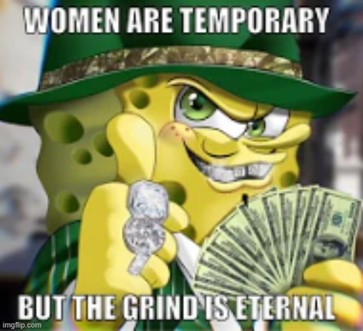 the | image tagged in gangsta spunch bop life advice | made w/ Imgflip meme maker