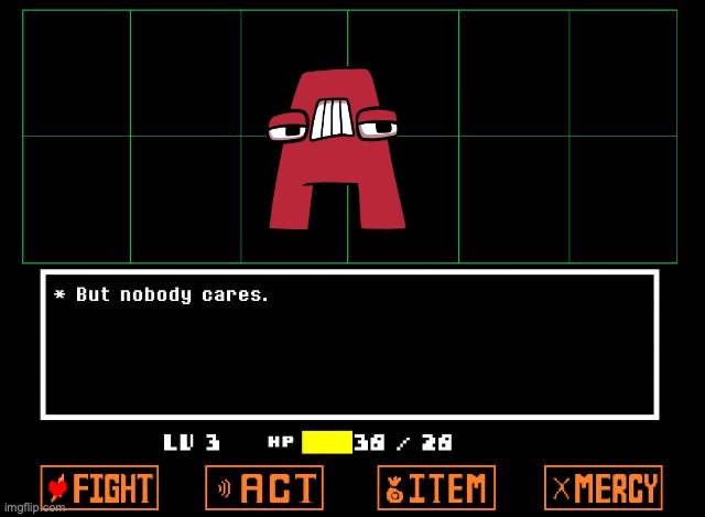 Sadly | image tagged in undertale but nobody cares | made w/ Imgflip meme maker