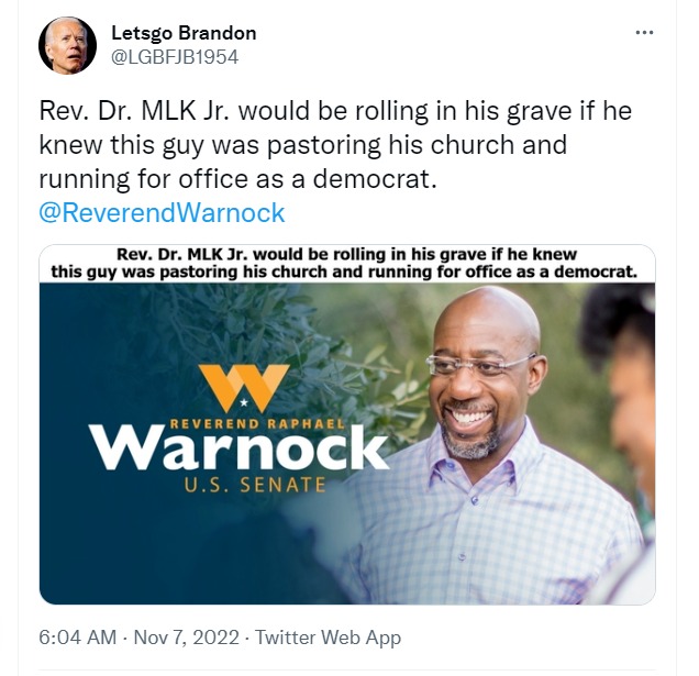 Letsgo Brandon Reverend Warnock tweet | image tagged in let's go brandon,warnock,liberal plantation,uncle tom,mlk jr was a republican,martin luther king jr | made w/ Imgflip meme maker