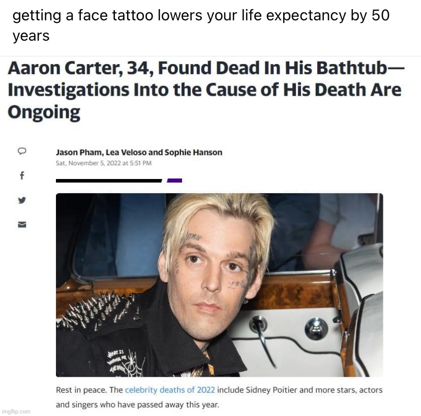 Aaron Carter death face tattoo | image tagged in aaron carter death face tattoo | made w/ Imgflip meme maker