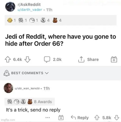 Its a trap | image tagged in star wars,reddit,it's a trap | made w/ Imgflip meme maker