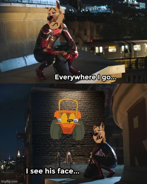 scooby misses speed buggy | image tagged in everywhere i go i see his face,warner bros,scooby doo,dogs | made w/ Imgflip meme maker