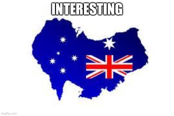 australia | INTERESTING | image tagged in australia | made w/ Imgflip meme maker