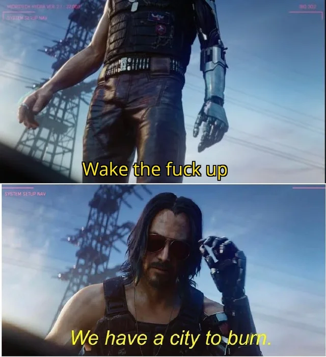 High Quality Wake the f*** up, We have a City to Burn Blank Meme Template