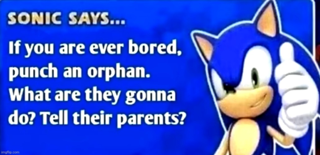 image tagged in funny memes | made w/ Imgflip meme maker