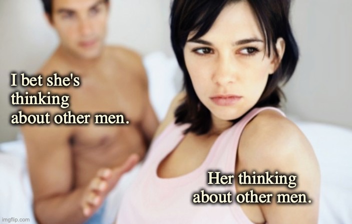 Linux user / open source developer who thinks the universe will provide | I bet she's thinking about other men. Her thinking about other men. | image tagged in i bet she's thinking about other men,donations,code,work | made w/ Imgflip meme maker