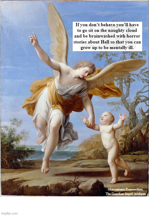 Child Abuse | image tagged in art memes,angels,cherubs,atheist,atheism,catholicism | made w/ Imgflip meme maker