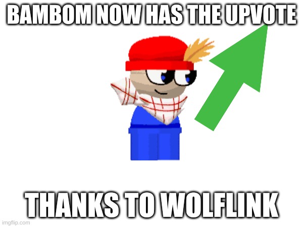 i think we can defeat lorena | BAMBOM NOW HAS THE UPVOTE; THANKS TO WOLFLINK | image tagged in memes,dave and bambi | made w/ Imgflip meme maker