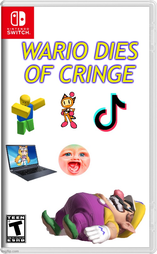 Wario Dies of Cringe (Dream Stan DLC coming soon). | WARIO DIES OF CRINGE | image tagged in nintendo switch,wario,wario dies | made w/ Imgflip meme maker