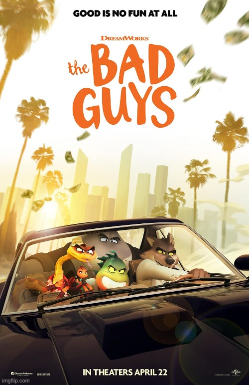 The Bad Guys poster | image tagged in the bad guys,dreamworks | made w/ Imgflip meme maker