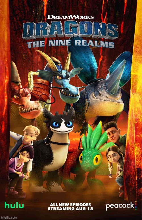 Dragons: The Nine Realms poster | image tagged in dreamworks,httyd,how to train your dragon,dragons | made w/ Imgflip meme maker