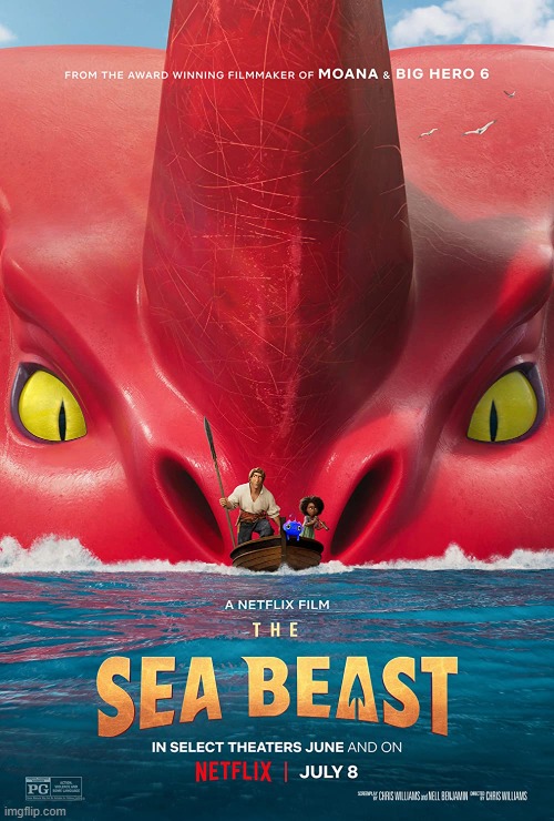 The Sea Beast poster | image tagged in netflix,the sea beast | made w/ Imgflip meme maker