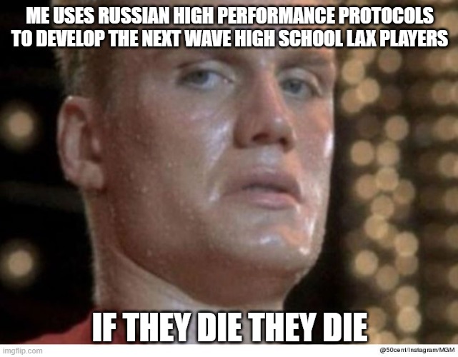 Lacrosse Strength And Condtioning Meme Imgflip