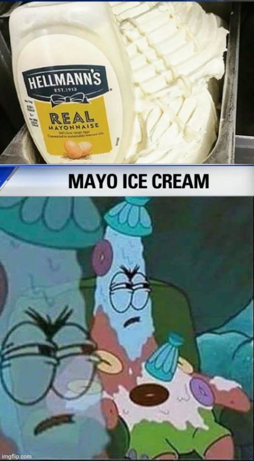 Mayonnaise ice cream | image tagged in patrick ice cream,mayo,ice cream,mayonnaise,cursed image,memes | made w/ Imgflip meme maker