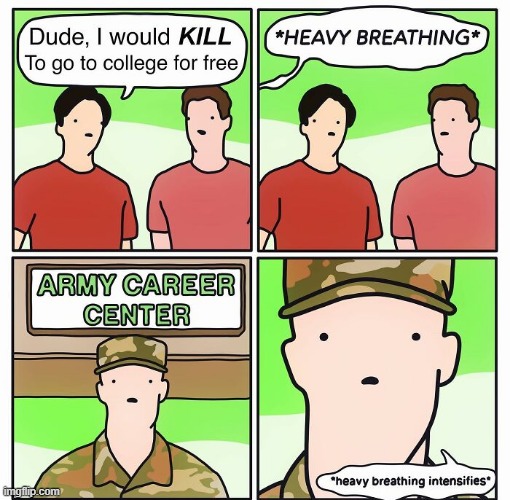 Kill for College | image tagged in comics | made w/ Imgflip meme maker