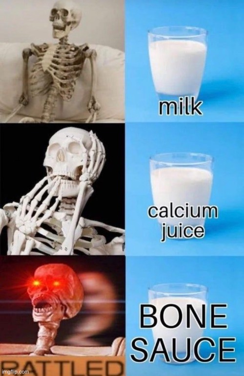 BONE SAUCE!!!¡¡¡ | made w/ Imgflip meme maker