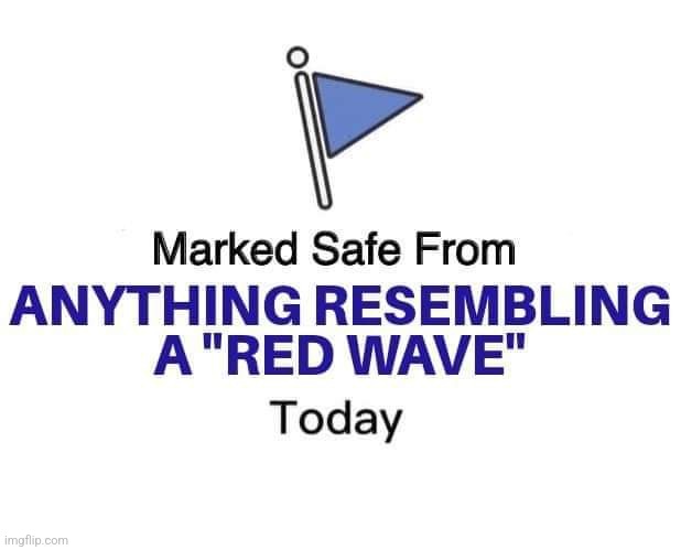 Suck it, Repungents | image tagged in never trump,blue wave | made w/ Imgflip meme maker