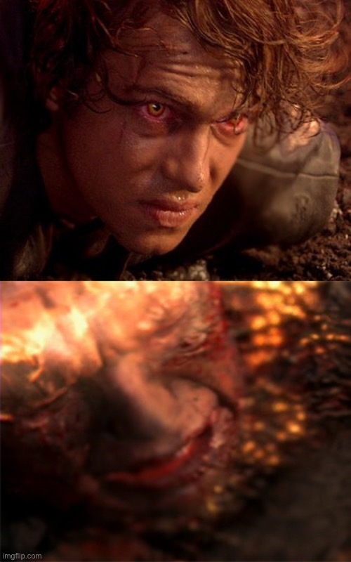 Anakin Skywalker Burning | image tagged in anakin skywalker burning | made w/ Imgflip meme maker