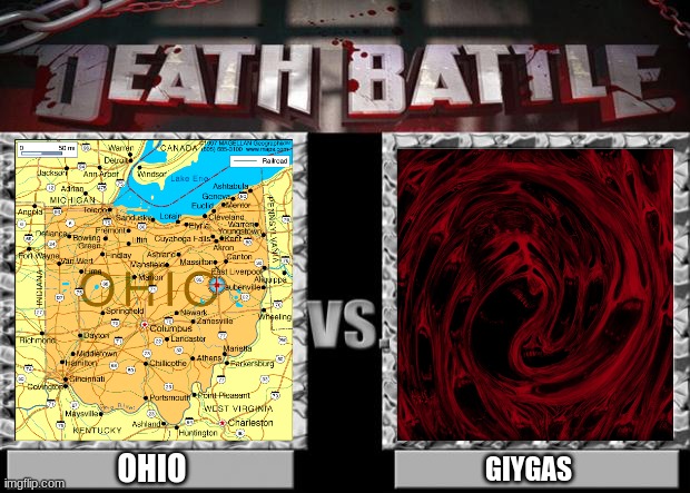 Giygas vs Ohio | OHIO; GIYGAS | image tagged in death battle,giygas,earthbound,ohio | made w/ Imgflip meme maker