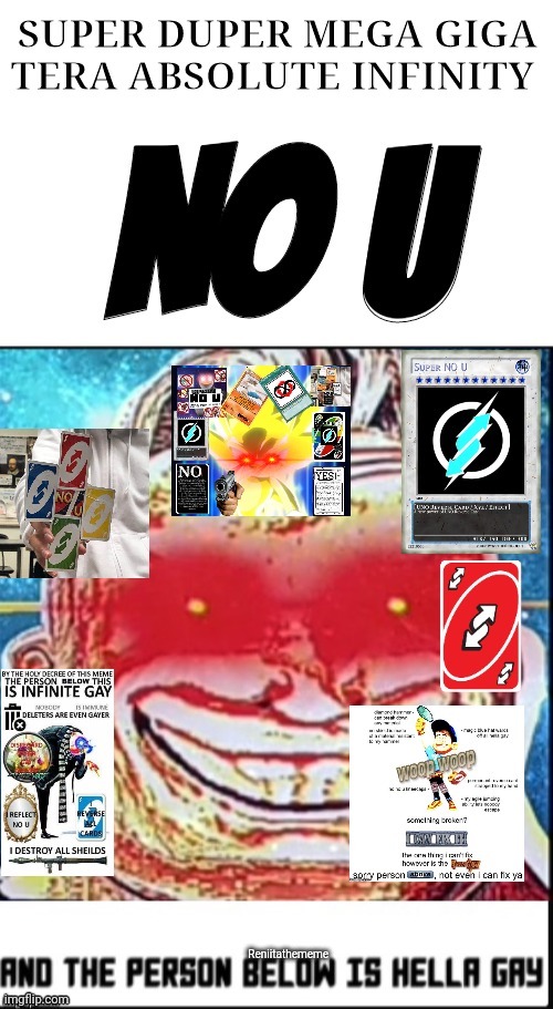 Messages to Reniitathememe (Reason: hates Copycatdude and she is so fatherless and motherless and brotherless parasha) | Reniitathememe | image tagged in super duper mega giga tera absolute infinity no u | made w/ Imgflip meme maker
