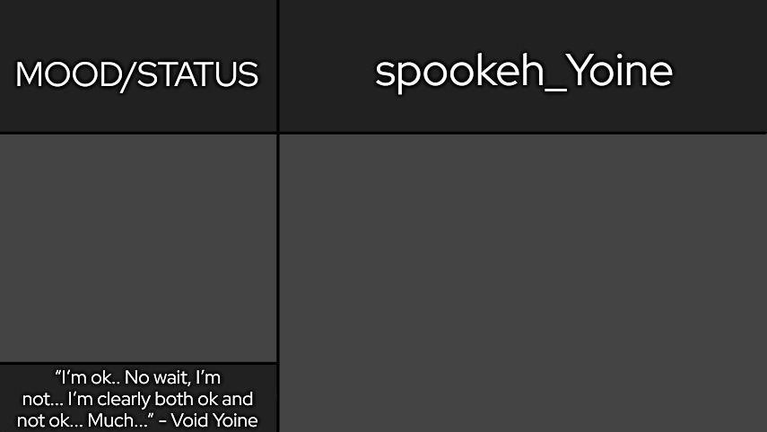 spookeh_Yoine's Announcement Template (3.0? I didn't remember.) Blank Meme Template