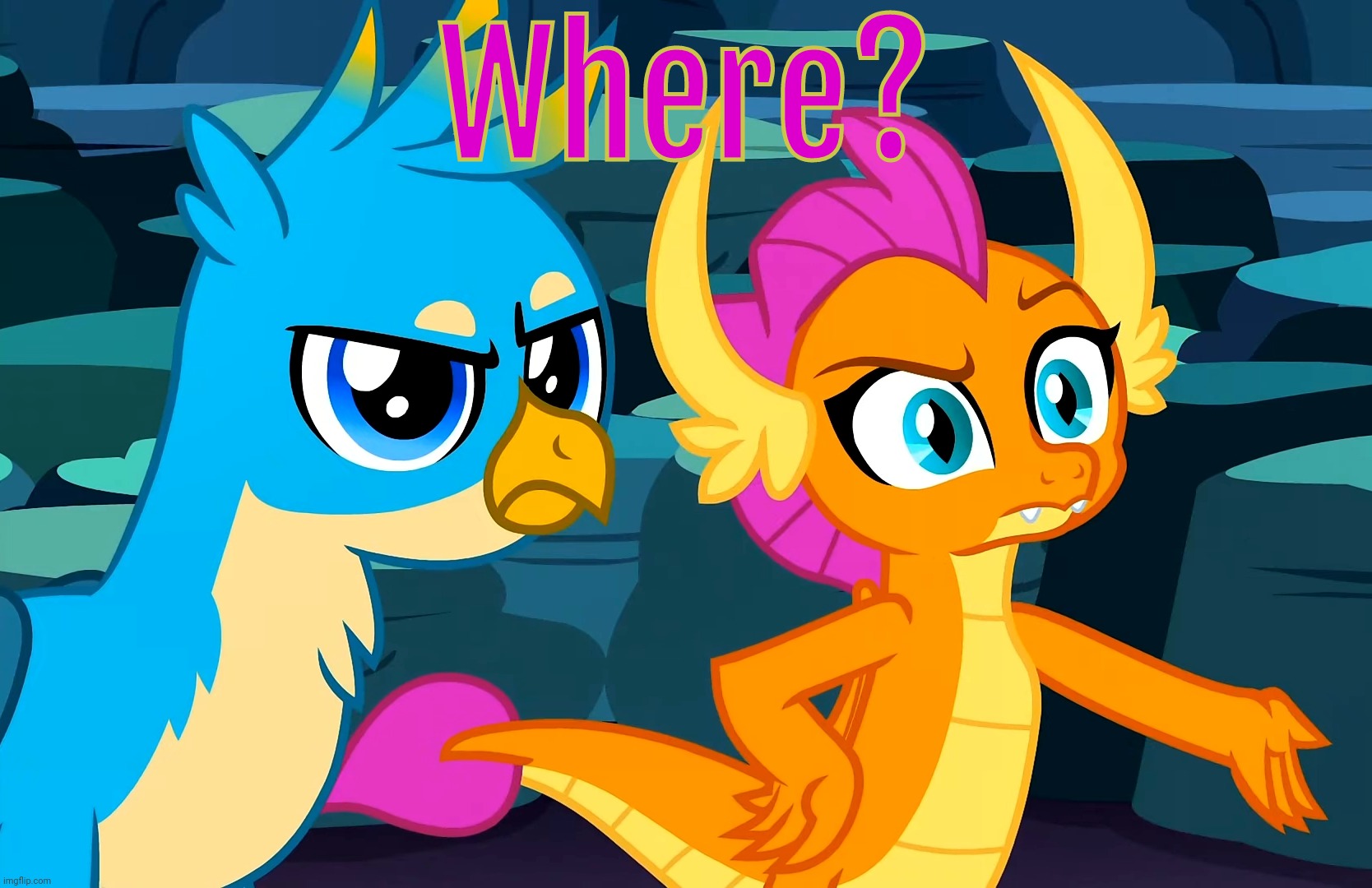 You Did This (MLP) | Where? | image tagged in you did this mlp | made w/ Imgflip meme maker