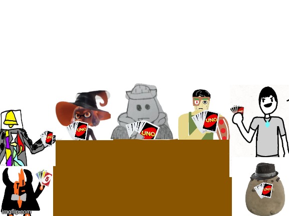 Personally, I think Eggyhead might win. Like me, he's pretty good at Uno | image tagged in blank white template | made w/ Imgflip meme maker