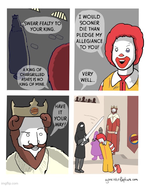 King | image tagged in burger king,mcdonald's,comics,comics/cartoons,ronald mcdonald,king | made w/ Imgflip meme maker