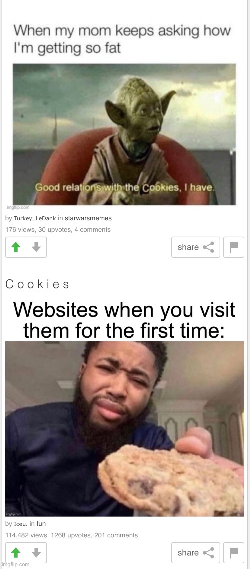 YODA never lies. | image tagged in star wars,cookies,lol | made w/ Imgflip meme maker