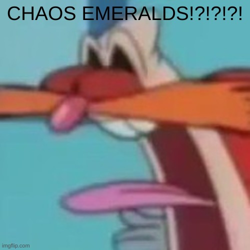 *drops jaw* AWOOGA | CHAOS EMERALDS!?!?!?! | image tagged in awooga,sonic the hedgehog,aosth,robotnik,eggman,sega | made w/ Imgflip meme maker