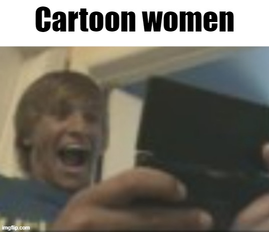 Cartoon women | made w/ Imgflip meme maker