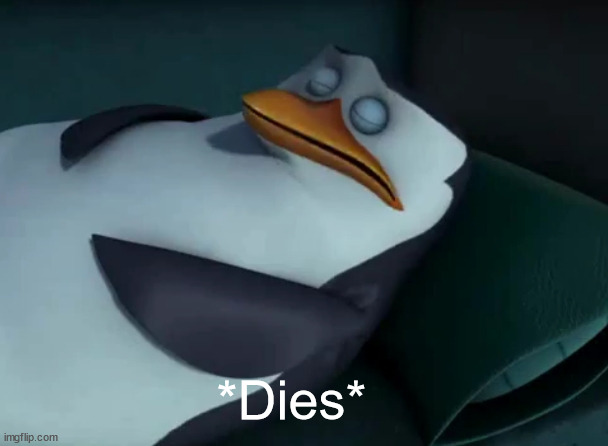 Skipper Dies Blank Meme Template