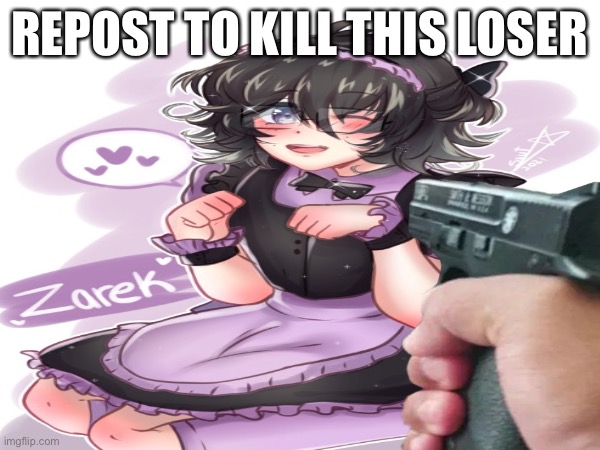 Do anything else if your dad left for milk | REPOST TO KILL THIS LOSER | made w/ Imgflip meme maker