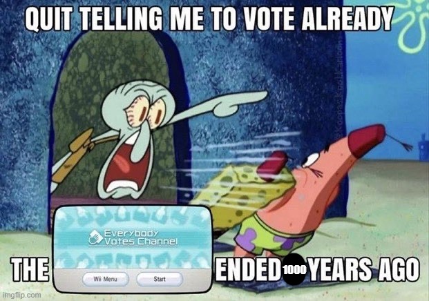 1000 | made w/ Imgflip meme maker