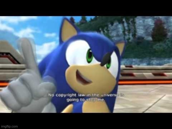 Sonic copyright | image tagged in sonic copyright | made w/ Imgflip meme maker